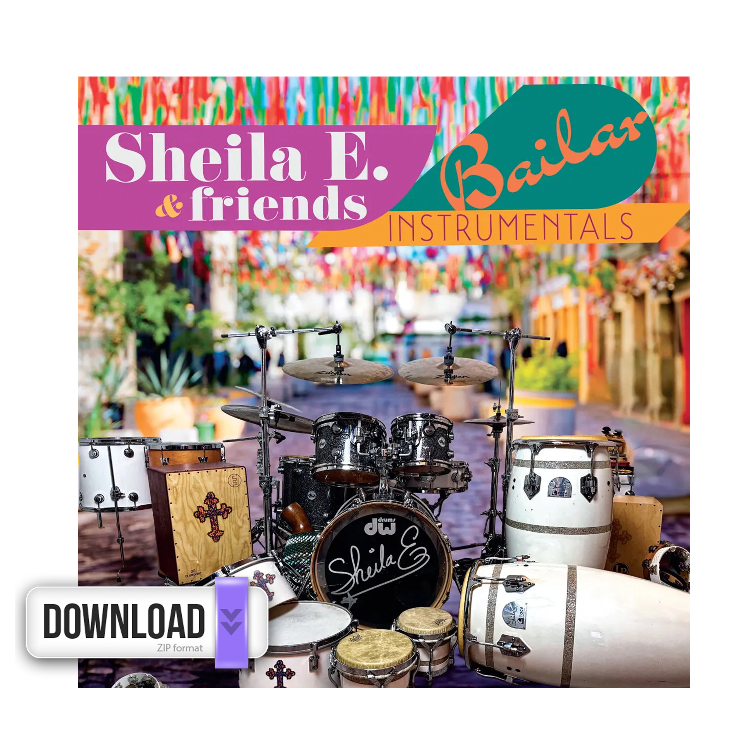 Sheila E. & Friends – Bailar (Instrumentals) – Digital Download