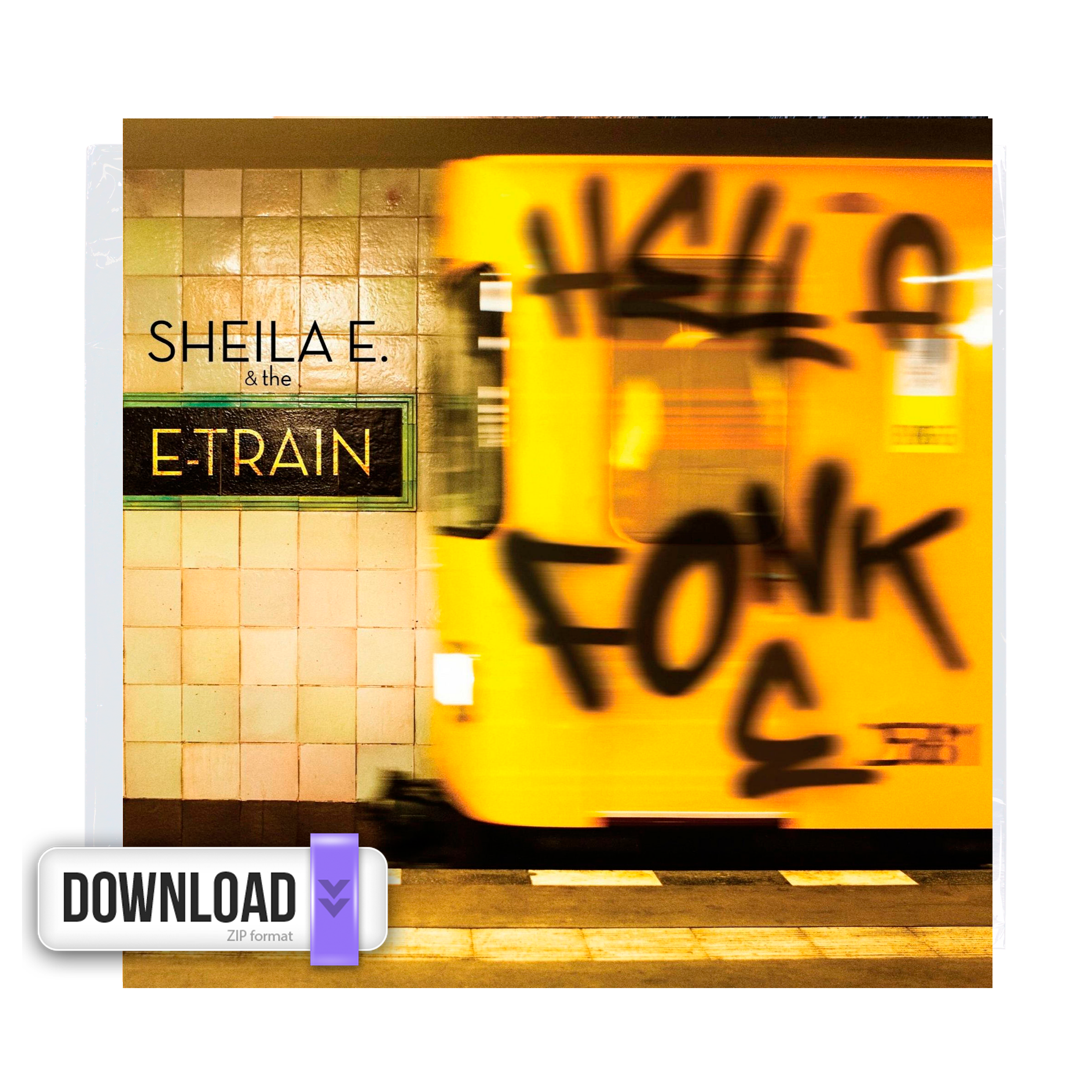 Sheila E. & The E-Train – Hella Fonk E (Digital Download)